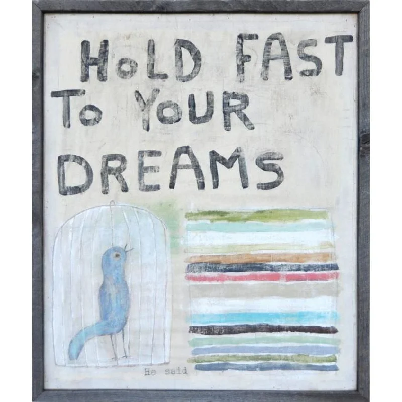 Memory foam mattresses for pressure relief and contouringART PRINT - Hold Fast to Your Dreams Memory foam mattresses for pressure relief and contouringART PRINT - Hold Fast to Your Dreams